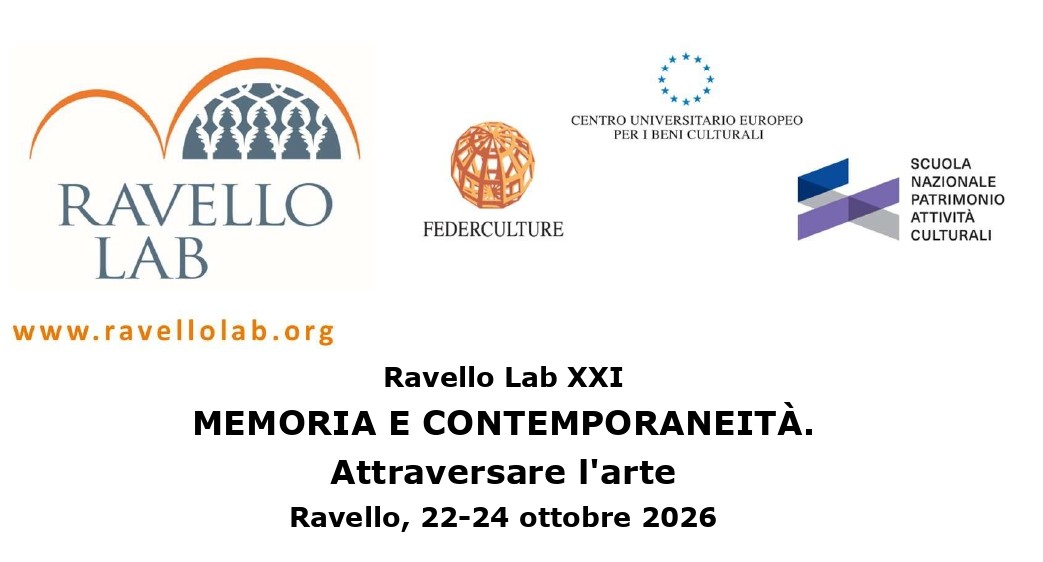 IL CDE DTC LAZIO PRESENTE AL RAVELLO LAB XXI edizione_Memoria e contemporaneità. Attraversare l’arte_22-24 OTTOBRE 2026