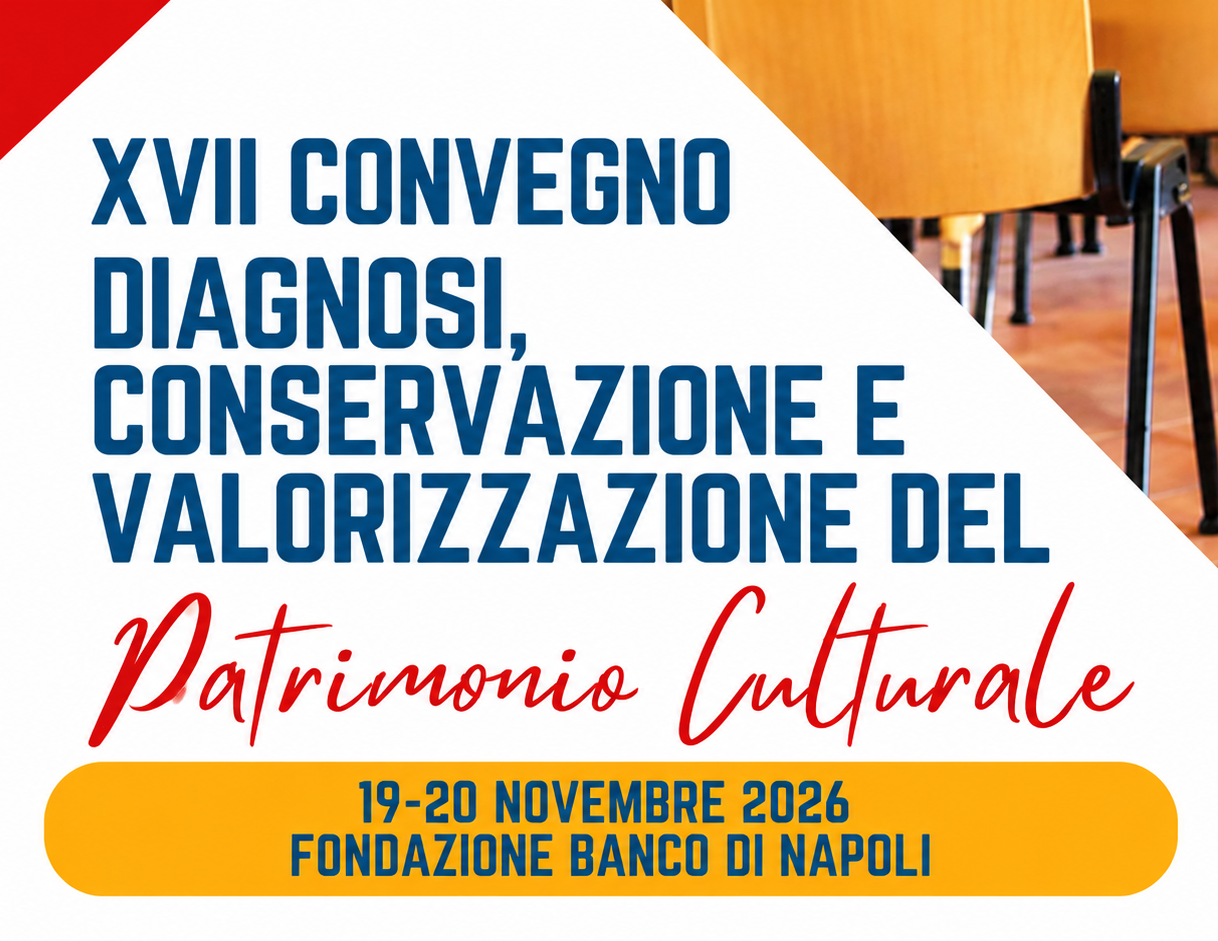 XVII Convegno AIES Beni Culturali: diagnosi, conservazione e valorizzazione del patrimonio culturale